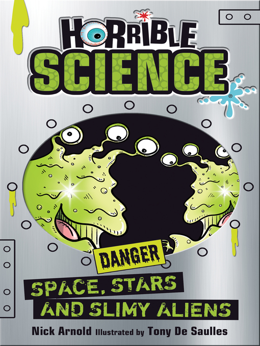Title details for Space, Stars and Slimy Aliens by Nick Arnold - Available